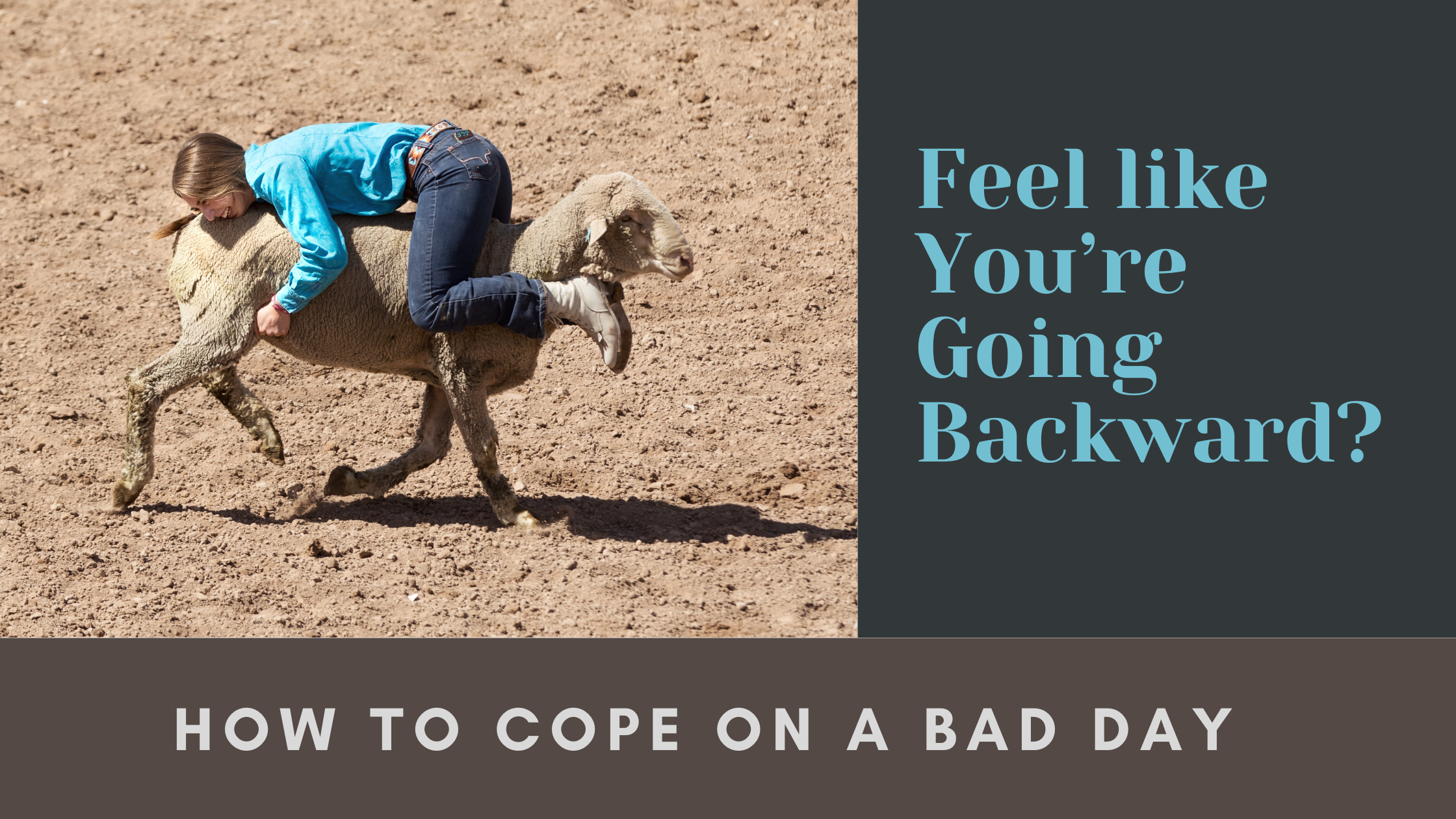 Feeling like you’re going backward? Coping on the bad days.